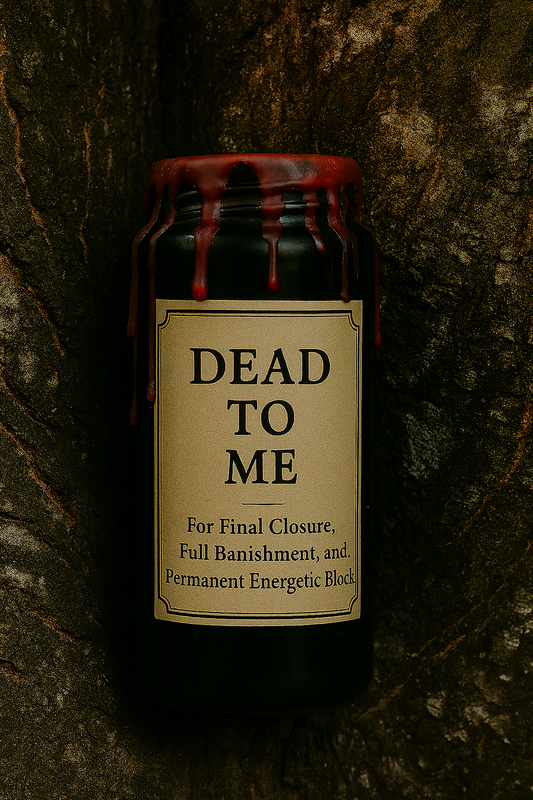 Dead to Me - Final Closure 7-Day Candle